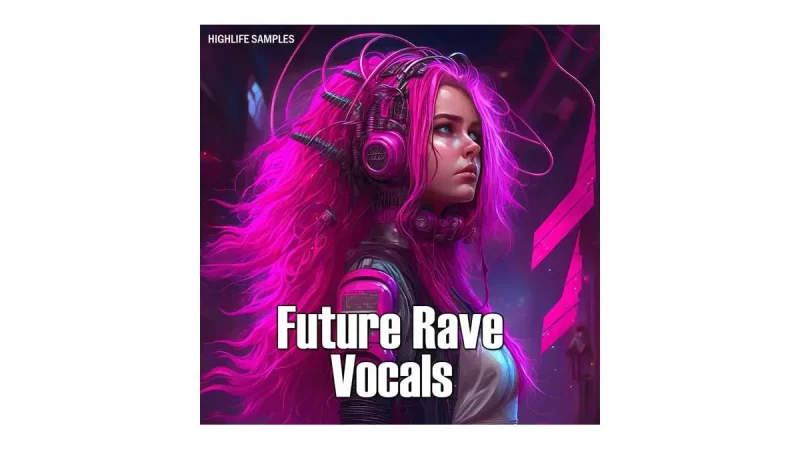 Highlife Samples Future Rave Vocals