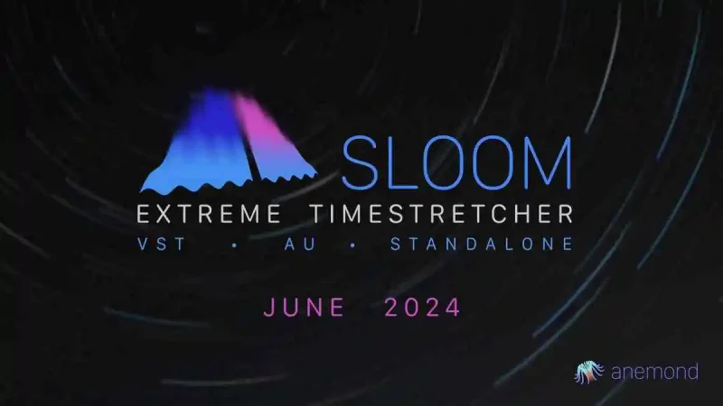 Anemond Sloom: Time-Stretcher kommt bald